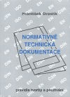 Normativn technick dokumentace - 11016_norm-tech-do_20090217_110304_1