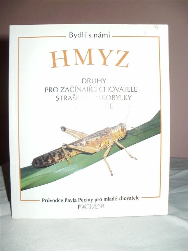 Kniha pro chovatele hmyzu..strailky, pakobylky.. - Fotografie . 1