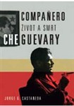 fotka život a smrt Che Guevary