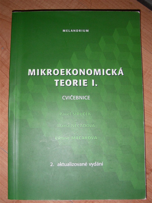 Mikroekonomick teorie I. - cviebnice - Fotografie . 1