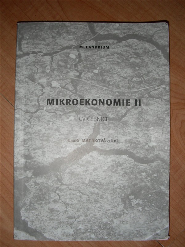 Mikroekonomie II. - cviebnice - Fotografie . 1